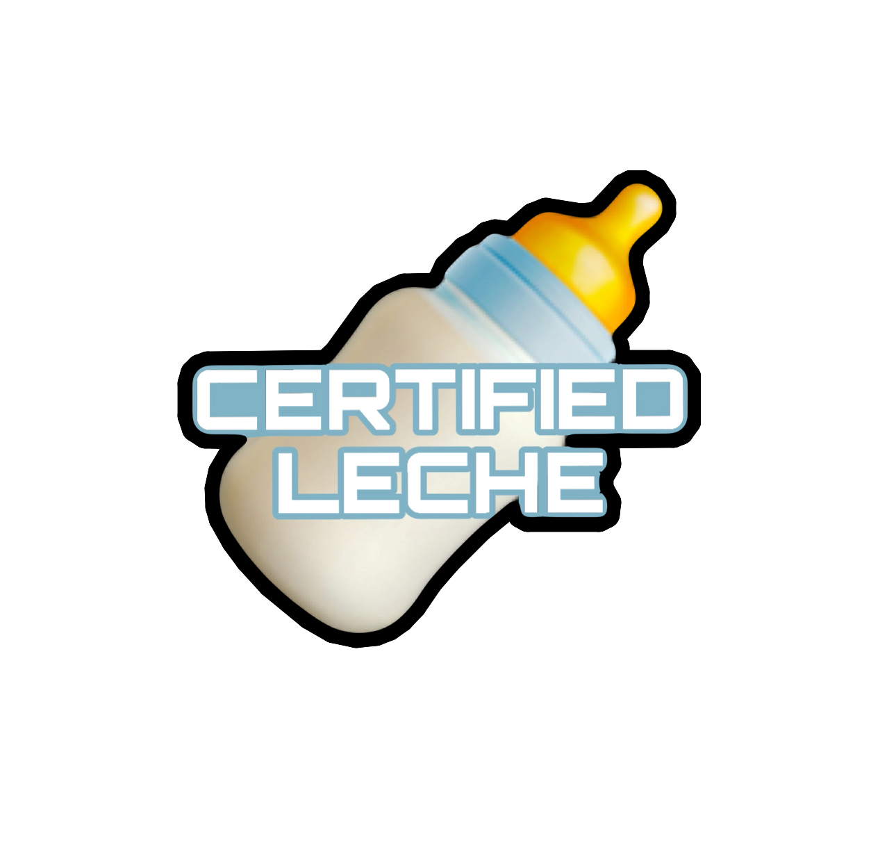 'Certified Leche' Sticker